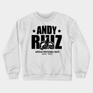 andy ruiz Crewneck Sweatshirt